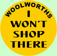 i wont shop at woolworths badge